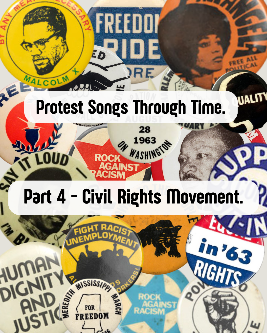 Protest Songs P4 – The Civil Rights Movement