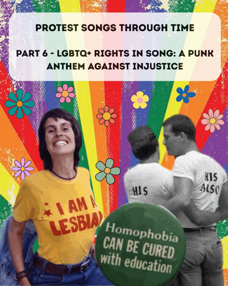 Protest Songs P6 -LGBTQ+ Rights in Song: A Punk Anthem Against Injustice