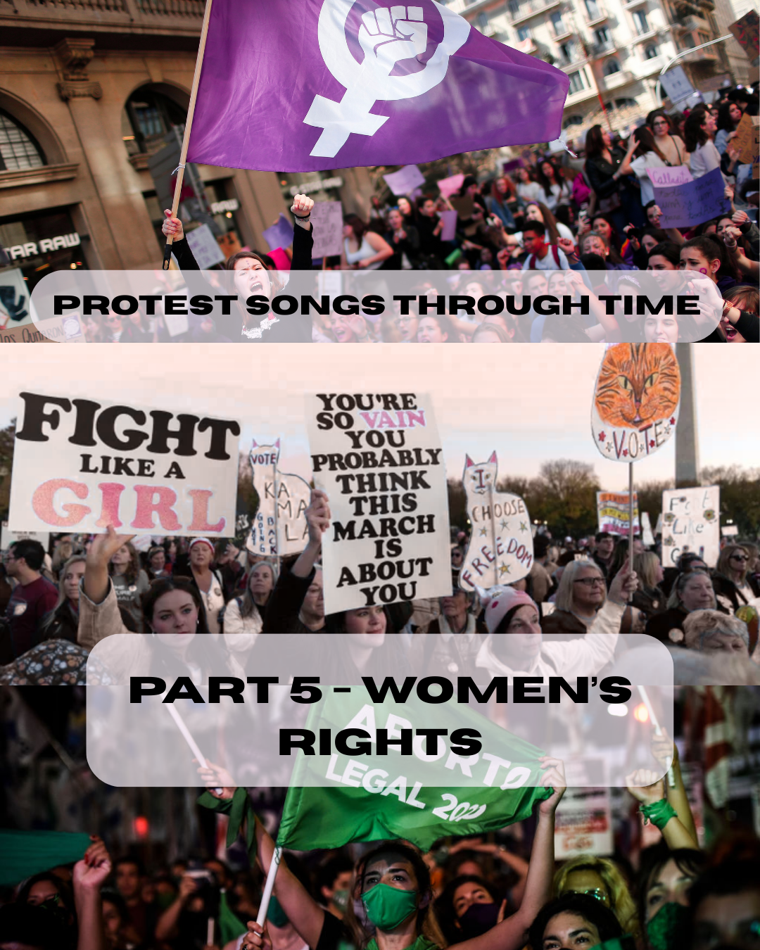 Protest Songs P5 -Women’s Rights in Song: A Century of Defiance and Change